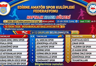 EDİRNE U12 ŞENLİK LİGİ KURA ÇEKİMİ GERÇEKLEŞTİRİLDİ